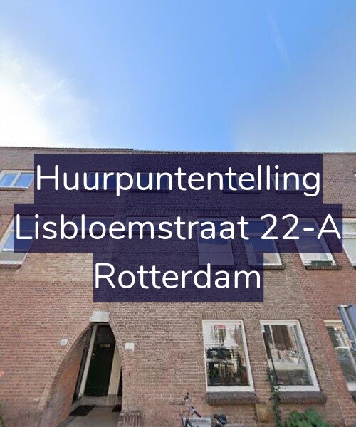 Foto gevel Huurpuntentelling voor Lisbloemstraat 22-A, Rotterdam