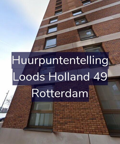 Foto gevel Huurpuntentelling voor Loods Holland 49, Rotterdam