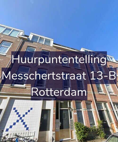 Foto gevel Huurpuntentelling voor Messchertstraat 13-B, Rotterdam