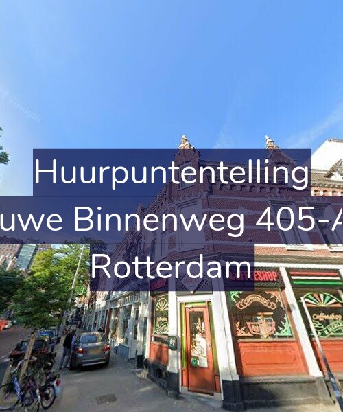 Foto gevel Huurpuntentelling voor Nieuwe Binnenweg 405-A01, Rotterdam