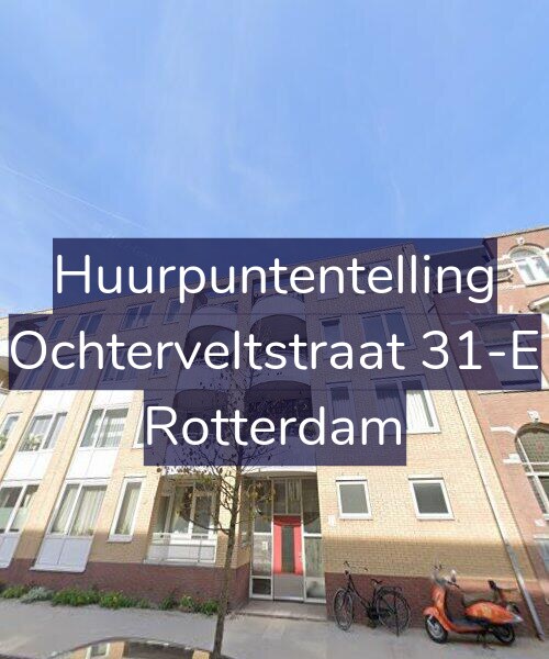 Foto gevel Huurpuntentelling voor Ochterveltstraat 31-E, Rotterdam