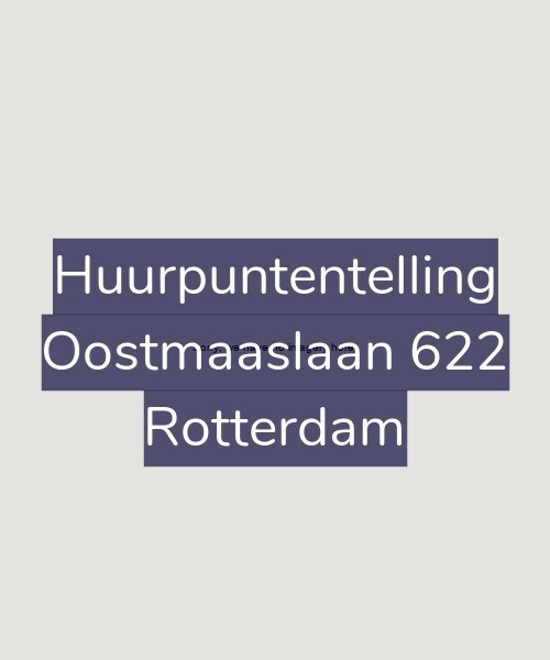 Foto gevel Huurpuntentelling voor Oostmaaslaan 622, Rotterdam