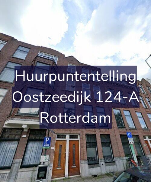 Foto gevel Huurpuntentelling voor Oostzeedijk 124-A, Rotterdam