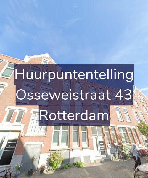 Foto gevel Huurpuntentelling voor Osseweistraat 43, Rotterdam
