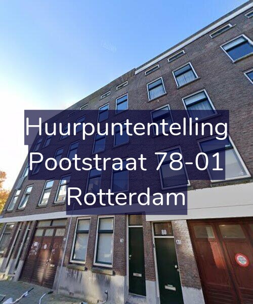 Foto gevel Huurpuntentelling voor Pootstraat 78-01, Rotterdam