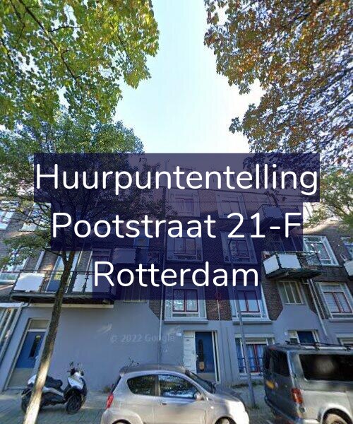 Foto gevel Huurpuntentelling voor Pootstraat 21-F, Rotterdam