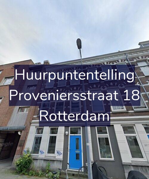 Foto gevel Huurpuntentelling voor Proveniersstraat 18, Rotterdam