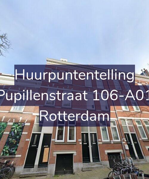 Foto gevel Huurpuntentelling voor Pupillenstraat 106-A01, Rotterdam