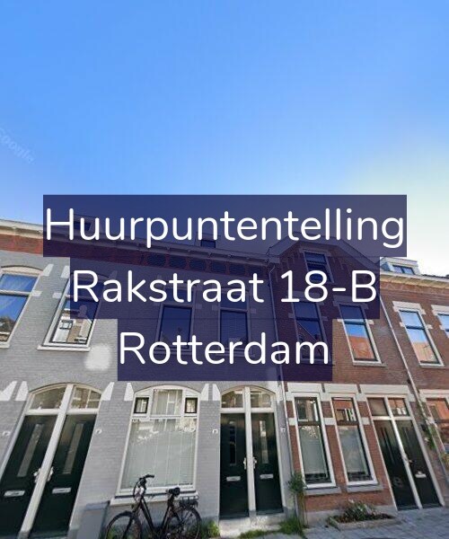 Foto gevel Huurpuntentelling voor Rakstraat 18-B, Rotterdam
