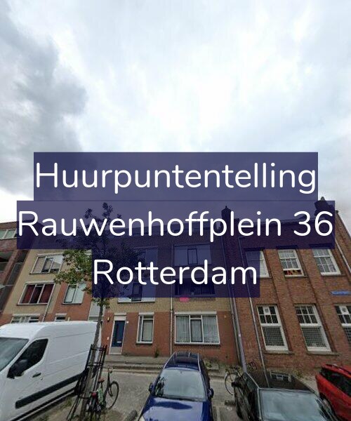 Foto gevel Huurpuntentelling voor Rauwenhoffplein 36, Rotterdam