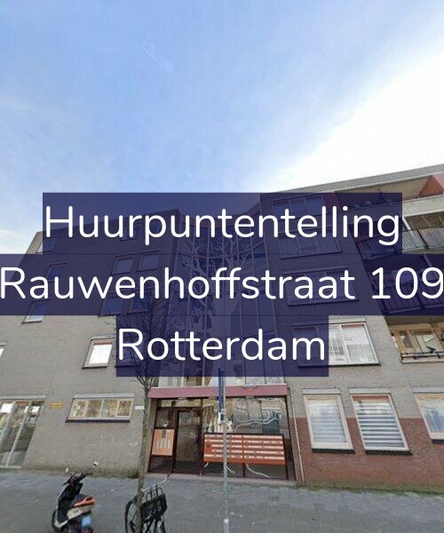 Foto gevel Huurpuntentelling voor Rauwenhoffstraat 109, Rotterdam