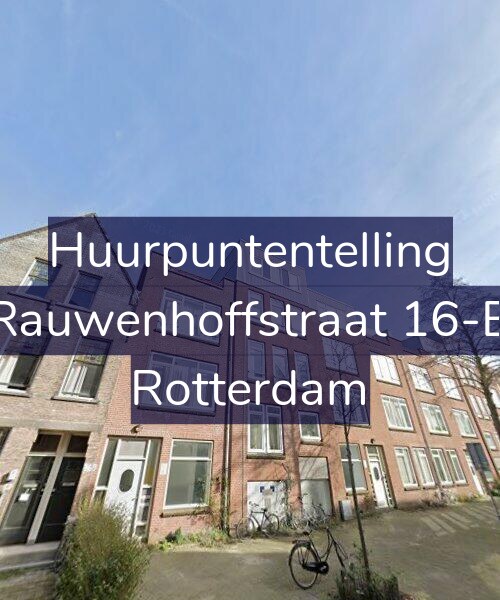 Foto gevel Huurpuntentelling voor Rauwenhoffstraat 16-B, Rotterdam