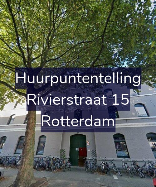 Foto gevel Huurpuntentelling voor Rivierstraat 15, Rotterdam