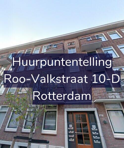 Foto gevel Huurpuntentelling voor Roo-Valkstraat 10-D, Rotterdam