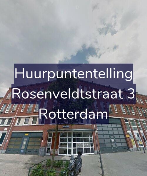 Foto gevel Huurpuntentelling voor Rosenveldtstraat 3, Rotterdam