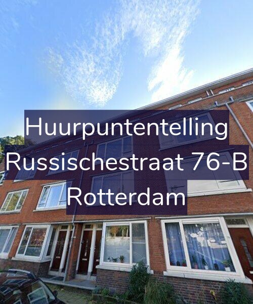 Foto gevel Huurpuntentelling voor Russischestraat 76-B, Rotterdam
