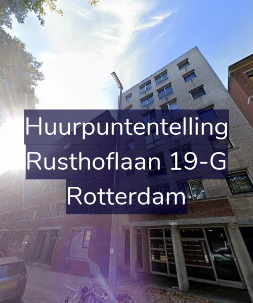 Foto gevel Huurpuntentelling voor Rusthoflaan 19-G, Rotterdam