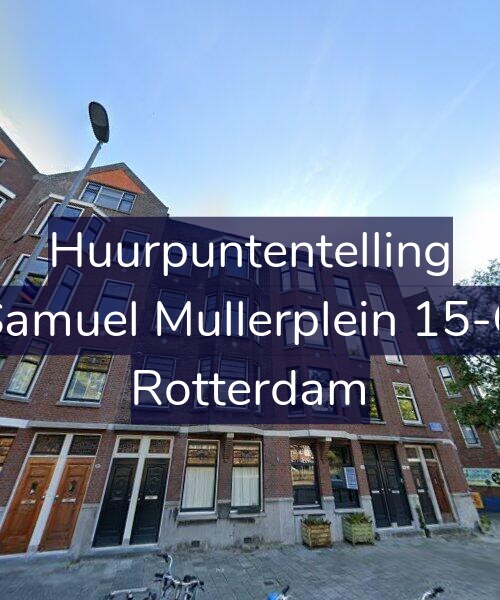 Foto gevel Huurpuntentelling voor Samuel Mullerplein 15-C, Rotterdam