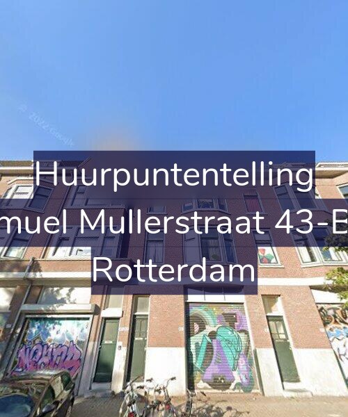 Foto gevel Huurpuntentelling voor Samuel Mullerstraat 43-B02, Rotterdam