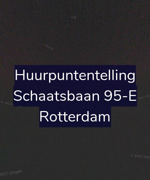 Foto gevel Huurpuntentelling voor Schaatsbaan 95-E, Rotterdam