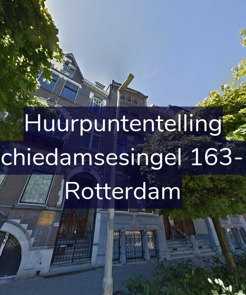 Foto gevel Huurpuntentelling voor Schiedamsesingel 163-B, Rotterdam