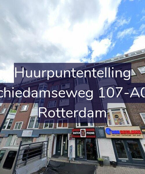 Foto gevel Huurpuntentelling voor Schiedamseweg 107-A02, Rotterdam