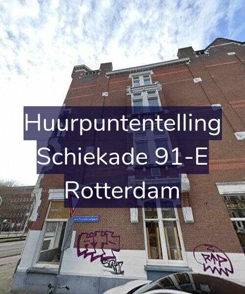 Foto gevel Huurpuntentelling voor Schiekade 91-E, Rotterdam