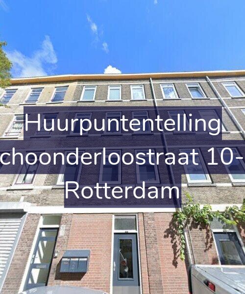 Foto gevel Huurpuntentelling voor Schoonderloostraat 10-C, Rotterdam