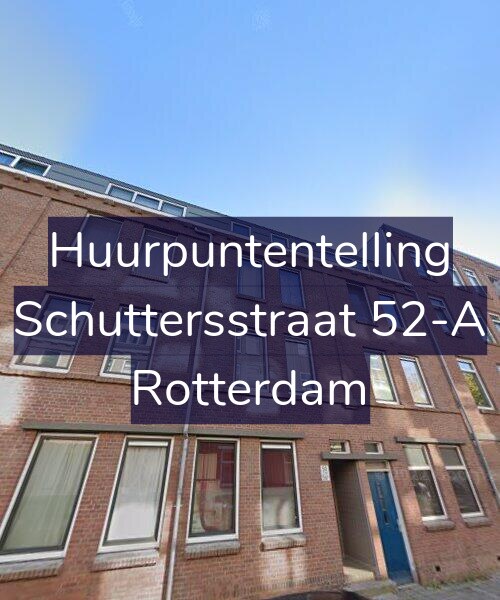 Foto gevel Huurpuntentelling voor Schuttersstraat 52-A, Rotterdam