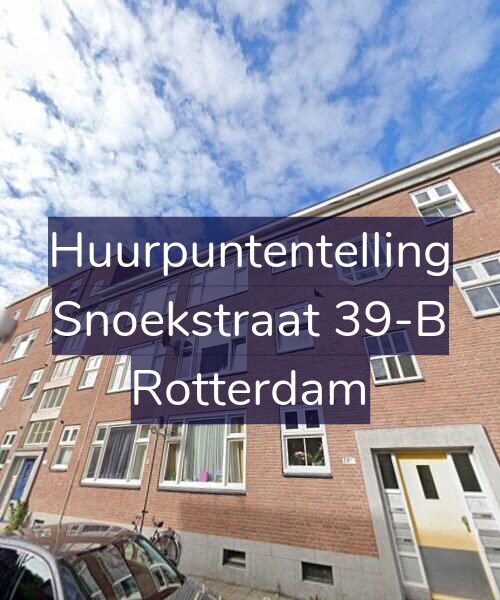 Foto gevel Huurpuntentelling voor Snoekstraat 39-B, Rotterdam