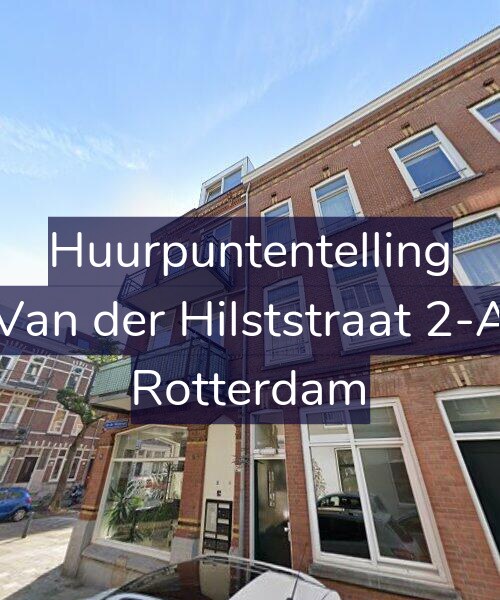 Foto gevel Huurpuntentelling voor Van der Hilststraat 2-A, Rotterdam