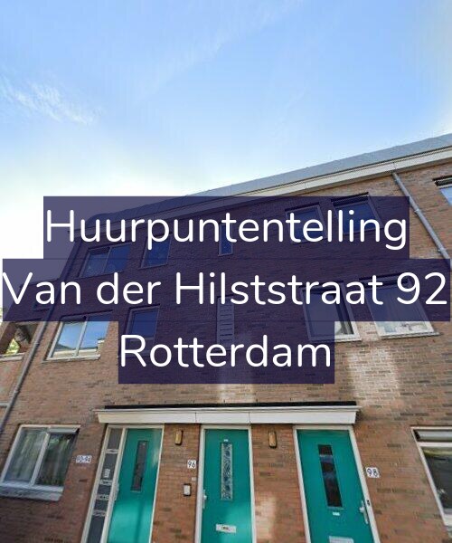 Foto gevel Huurpuntentelling voor Van der Hilststraat 92, Rotterdam