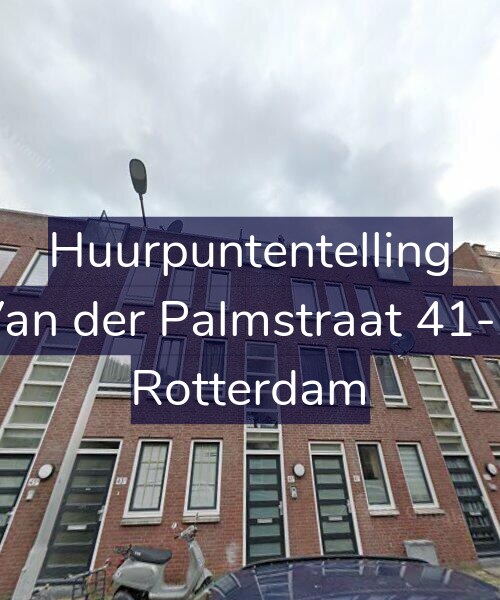 Foto gevel Huurpuntentelling voor Van der Palmstraat 41-B, Rotterdam