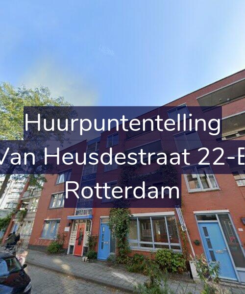 Foto gevel Huurpuntentelling voor Van Heusdestraat 22-B, Rotterdam