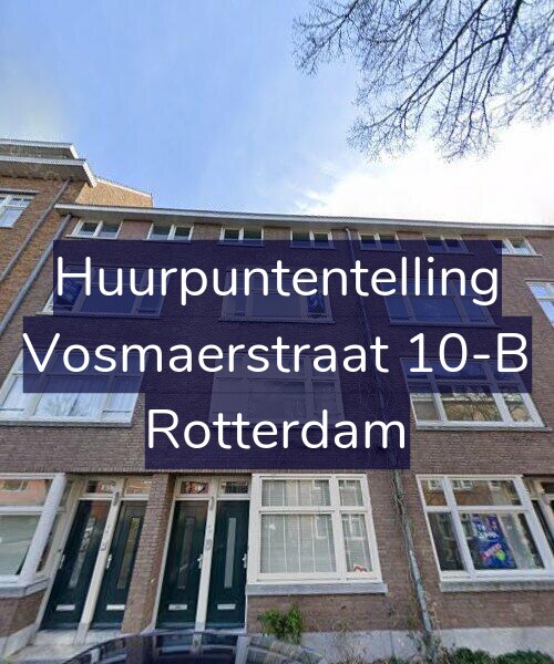 Foto gevel Huurpuntentelling voor Vosmaerstraat 10-B, Rotterdam