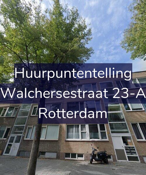 Foto gevel Huurpuntentelling voor Walchersestraat 23-A, Rotterdam