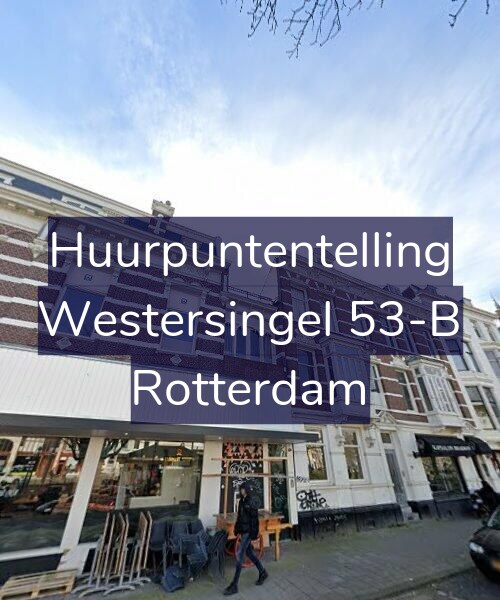 Foto gevel Huurpuntentelling voor Westersingel 53-B, Rotterdam
