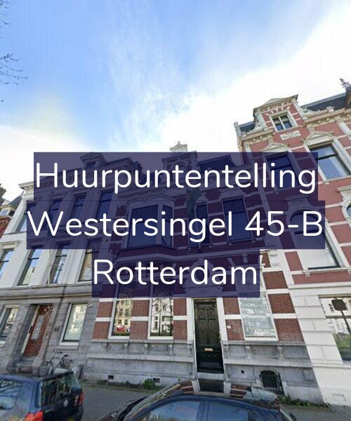 Foto gevel Huurpuntentelling voor Westersingel 45-B, Rotterdam