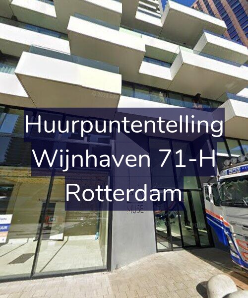 Foto gevel Huurpuntentelling voor Wijnhaven 71-H, Rotterdam