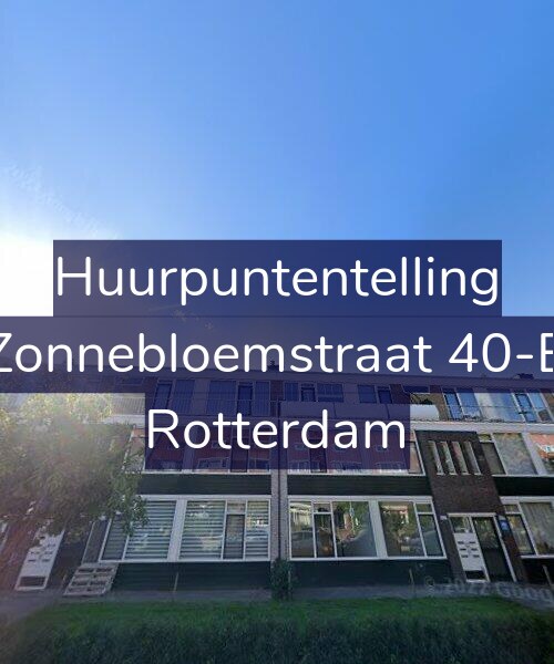 Foto gevel Huurpuntentelling voor Zonnebloemstraat 40-B, Rotterdam