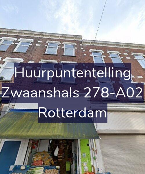 Foto gevel Huurpuntentelling voor Zwaanshals 278-A02, Rotterdam