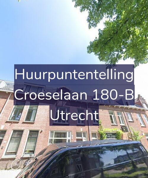 Foto gevel Huurpuntentelling voor Croeselaan 180-B, Utrecht