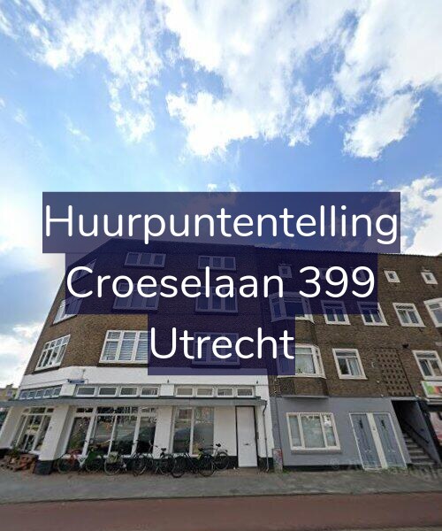 Foto gevel Huurpuntentelling voor Croeselaan 399, Utrecht