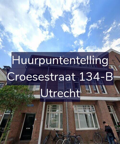 Foto gevel Huurpuntentelling voor Croesestraat 134-B, Utrecht