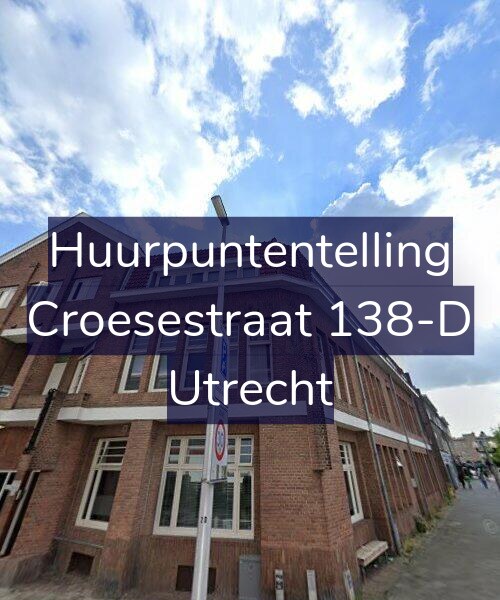 Foto gevel Huurpuntentelling voor Croesestraat 138-D, Utrecht